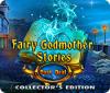 Fairy Godmother Stories: Dark Deal Collector's Edition game