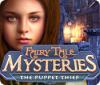 Fairy Tale Mysteries: Le Voleur de Marionnettes game