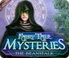 Fairy Tale Mysteries: Le Haricot Magique game
