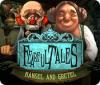 Fearful Tales: Hansel et Gretel game
