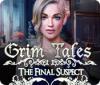 Grim Tales: L'Ultime Suspecte game