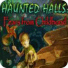 Haunted Halls: Les Peurs de l'Enfance Edition Collector game