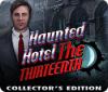 Haunted Hotel: Le Treizième Édition Collector game
