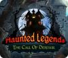Haunted Legends: L'Appel du Désespoir game