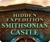 Hidden Expedition: Le Château de la Smithsonian game
