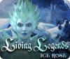 Living Legends: La Rose de Glace game