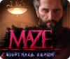 Maze: Mission Cauchemar game