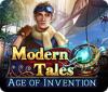 Modern Tales :  L'âge De L'invention game
