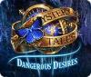 Mystery Tales: Désirs Dangereux game