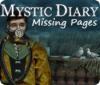 Mystic Diary: Le Grimoire game