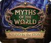Myths of the World: Liés par la Pierre game