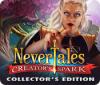 Nevertales: L'Étincelle du Créateur Édition Collector game