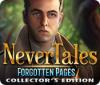Nevertales: Chapitres Oubliés Édition Collector game