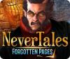 Nevertales: Chapitres Oubliés game