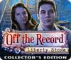 Off The Record: Liberty Stone Collector's Edition game