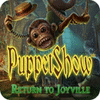 PuppetShow: Retour à Joyville Edition Collector game