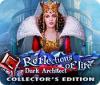 Reflections of Life: Architecte Obscur Édition Collector game
