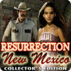 Resurrection: Nouveau Mexique Edition Collector game