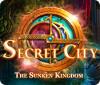 Secret City: Le Royaume Englouti game