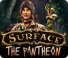 Surface: The Pantheon game