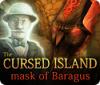 The Cursed Island: Mask of Baragus game