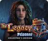 The Legacy: Prisonnière Édition Collector game