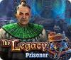 The Legacy: Prisonnière game