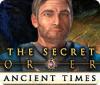 The Secret Order: Les Temps Passés game