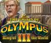 Les Épreuves de l'Olympe III: Le Roi du Monde game