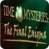 Time Mysteries: L'Enigme Finale Edition Collector game