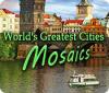 World's Greatest Cities Mosaics game