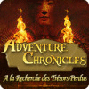 Adventure Chronicles: A la Recherche des Trésors Perdus jeu