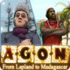 AGON: From Lapland to Madagascar jeu
