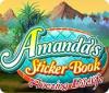 Amanda's Sticker Book: Amazing Wildlife jeu
