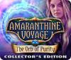 Amaranthine Voyage: The Orb of Purity Collector's Edition jeu