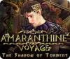 Amaranthine Voyage: The Shadow of Torment jeu