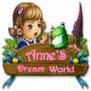 Anne's Dream World jeu