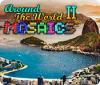 Around the World Mosaics II jeu