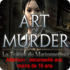 Art of Murder 2: La Traque du Marionnettiste jeu