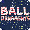 Ball Ornaments jeu