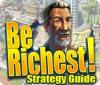 Be Richest! Strategy Guide jeu