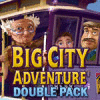 Big City Adventures Double Pack jeu