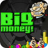 Big Money jeu