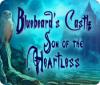Bluebeard's Castle: Son of the Heartless jeu