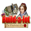 Build-a-Lot: The Elizabethan Era jeu
