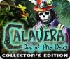 Calavera: La Fête des Morts Edition Collector jeu
