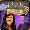 Le Périple de Cassandra: L'Héritage de Nostradamus jeu