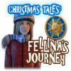 Christmas Tales: Fellina's Journey jeu