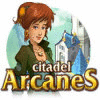 Citadel Arcanes jeu