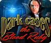 Dark Cases: Le Rubis de Sang jeu